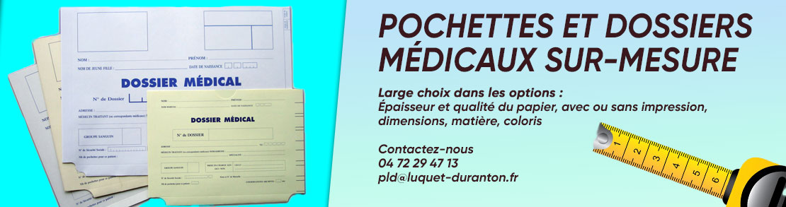 Pochettes et dossier pour les patients