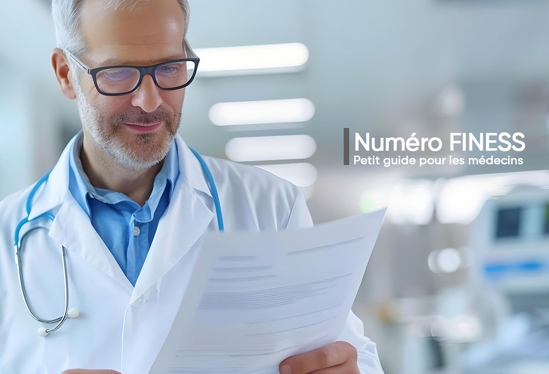 Numéro FINESS pour les établissements de santé : guide pratique et FAQ