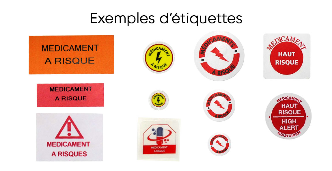 Exemples d'étiquettes médicaments à risques