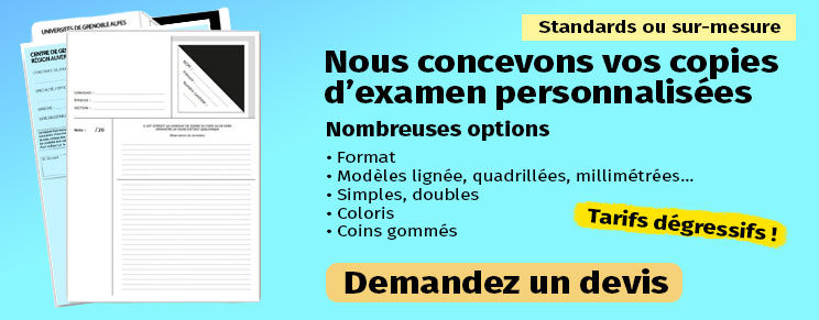 Commandes de copies d'examens sur-mesure