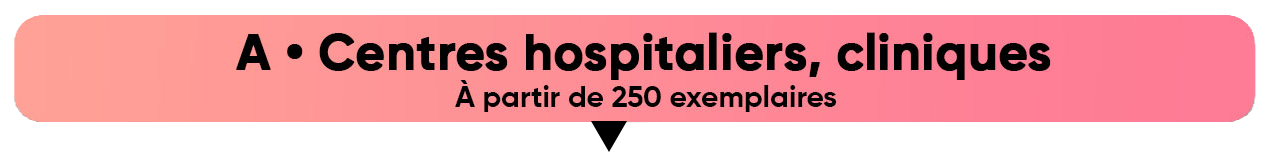 Blocs ordonnances pour centres hospitaliers